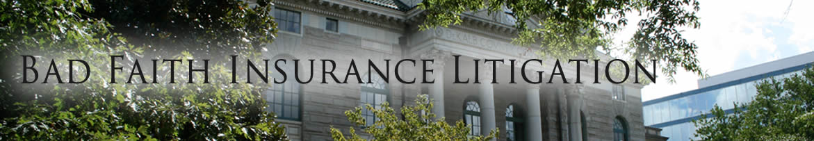bad faith insurance litigation